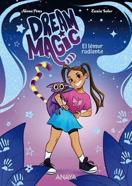 DREAM MAGIC. EL LÉMUR RADIANTE | 9788414360033 | PONS, ALENA