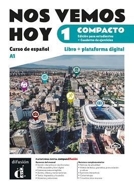 NOS VEMOS HOY 1 COMPACTO | 9788411573467 | GÖRRISEN, MARGARITA / HÄUPTLE-BARCELÓ, MARIANNE / LLORET IVORRA, EVA MARIA / RIBAS, ROSA / SANCHEZ B