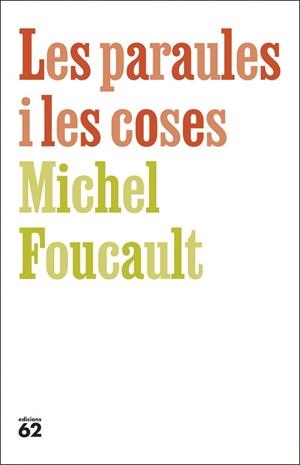PARAULES I LES COSES | 9788429783742 | FOUCAULT, MICHEL