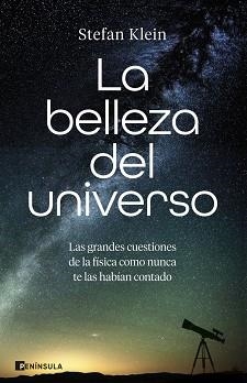 BELLEZA DEL UNIVERSO | 9788411005449 | KLEIN, STEFAN