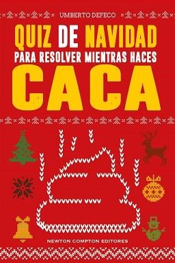 QUIZ DE NAVIDAD PARA RESOLVER MIENTRAS HACES CACA | 9791388015748 | DEFECO, UMBERTO