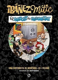 IBÁÑEZ MÍTIC 2 - EL PREBOST DE SEGURETAT | 9788402431943 | IBAÑEZ, FRANCISCO