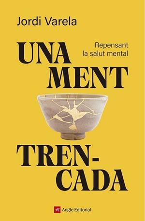 MENT TRENCADA UNA | 9791387853594 | VARELA I PEDRAGOSA, JORDI
