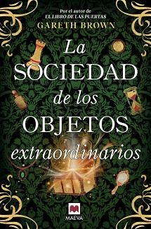 SOCIEDAD DE LOS OBJETOS EXTRAORDINARIOS | 9791388136030 | BROWN, GARETH