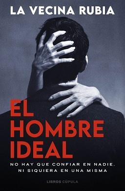 HOMBRE IDEAL | 9788448049591 | LA VECINA RUBIA, LA VECINA RUBIA