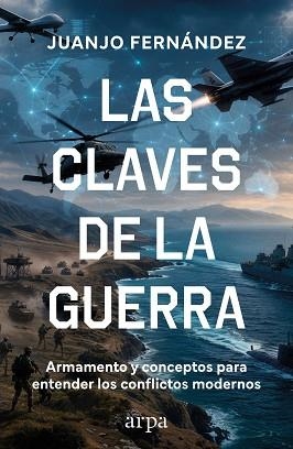 CLAVES DE LA GUERRA | 9791388182358 | FERNÁNDEZ, JUANJO