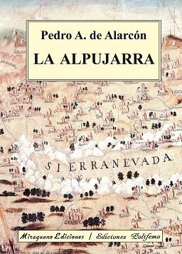 ALPUJARRA LA | 9788478135066 | ALARCON, PEDRO ANTONIO DE