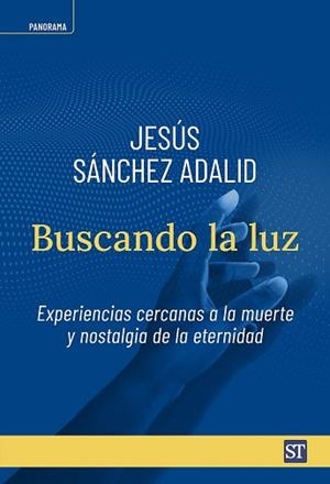 BUSCANDO LA LUZ | 9788429333312 | SÁNCHEZ ADALID, JESÚS