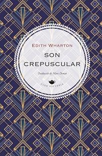 SON CREPUSCULAR | 9791387961329 | WHARTON, EDITH