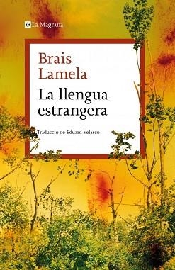 LLENGUA ESTRANGERA | 9788410009981 | LAMELA, BRAIS
