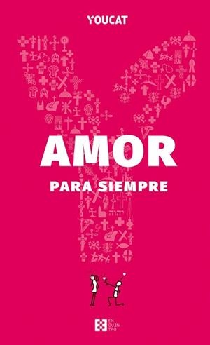 YOUCAT AMOR PARA SIEMPRE | 9788413392981