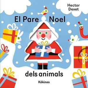 PARE NOEL DELS ANIMALS | 9791387686499 | DEXET, HECTOR