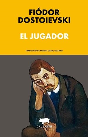 JUGADOR EL (CATALÀ) | 9791399165746 | DOSTOEVSKIÏ, FIODOR MIJAÏLOVICH