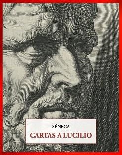 CARTAS A LUCILIO | 9791399285024 | SÉNECA,