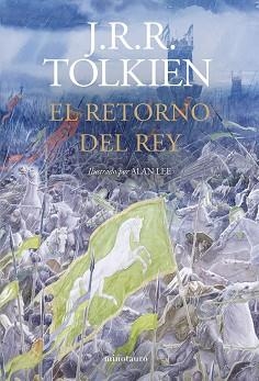 RETORNO DEL REY. ILUSTRADO POR ALAN LEE (NE REVISADA) | 9788445019818 | TOLKIEN, J. R. R.