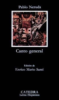 CANTO GENERAL (LH) | 9788437609300 | NERUDA, PABLO