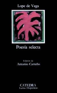 POESIA SELECTA LOPE DE VEGA (LH) | 9788437604404 | LOPE DE VEGA