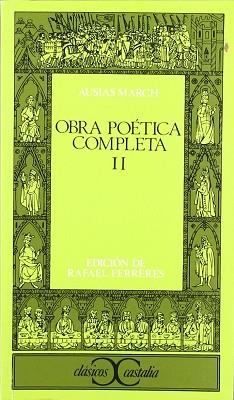 OBRA POETICA COMPLETA 2 AUSUAS MARCH (CC100) | 9788470393228 | MARCH, AUSIAS