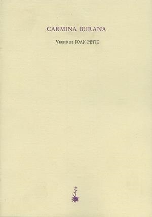 CARMINA BURANA (LLATI I CATALA) | 9788477270393 | PETIT, JOAN