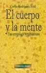CUERPO Y LA MENTE, EL | 9788470305177 | RODRIGUEZ SUTIL, CARLOS