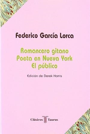 ROMANCERO GITANO,POETA EN NUEVA YORK,EL PUBLICO | 9788430602261 | GARCIA LORCA, FEDERICO