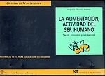 ALIMENTACION,ACTIVIDAD DEL SER HUMANO, LA | 9788427710238 | OLIVARES JIMENEZ, ENGRACIA