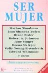 SER MUJER | 9788472452640 | ZWEIG, CONNIE (ED.)