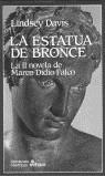 ESTATUA DE BRONCE, LA (TELA) | 9788435005715 | DAVIS, LINDSEY