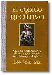 CODIGO DEL EJECUTIVO, EL | 9788441403062 | SCHMINCKE, DON