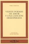 VEINTE POEMAS DE AMOR Y UNA CANCION DESESPERADA (CC 160) | 9788470394942 | NERUDA, PABLO