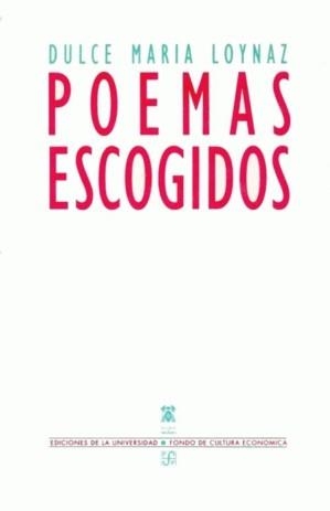POEMAS ESCOGIDOS | 9788437503400 | LOYNAZ, DULCE MARIA