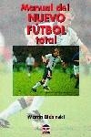 MANUAL DEL NUEVO FUTBOL TOTAL | 9788479021788 | BIDZINSKI, MARTIN