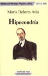 HIPOCONDRIA | 9788427016590 | AVIA, MARIA DOLORES