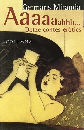 AAAAAAHHH DOTZE CONTES EROTICS | 9788483005125 | MIRANDA, GERMANS