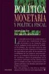 POLITICA MONETARIA Y POLITICA FISCAL | 9788436811827 | ERIAS REY, ANTONIO