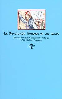 REVOLUCION FRANCESA EN SUS TEXTOS, LA | 9788430917891 | MARTINEZ ARANCON, ANA