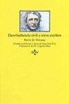 DESOBEDENCIA CIVIL Y OTROS ESCRITOS | 9788430914111 | THOREAU, HENRY DAVID