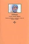DIALOGOS (SENECA) | 9788430913336 | SENECA, LUCIO ANNEO