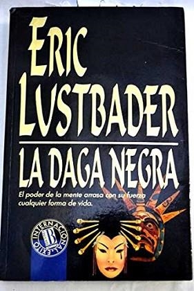 DAGA NEGRA, LA | 9788440637567 | LUSTBADER, ERIC VON
