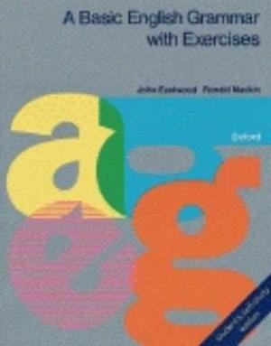 A BASIC ENGLISH GRAMMAR.EXERCICES WITH KEY | 9780194329415 | EASTWOOD, J.