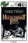 AVENTURAS DE HUCKLEBERRY FINN, LAS | 9788420733968 | TWAIN, MARK