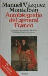 AUTOBIOGRAFIA DEL GENERAL FRANCO | 9788408001492 | VAZQUEZ MONTALBAN, MANUEL