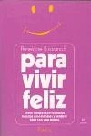 PARA VIVIR FELIZ | 9788475095455 | RUSSIANOFF, PENELOPE
