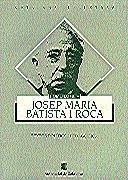 HOMENATGE A JOSEP MARIA BATISTA I ROCA | 9788439323297 | CASTELLS BENOSA, VICTOR