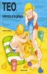 TEO,VAMOS A LA PLAYA | 9788477224617 | DENOU, VIOLETA