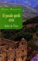 PASADO QUEDO ATRAS, EL (GA) | 9788434811867 | VRIES, ANKE DE