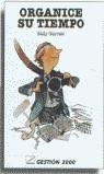 ORGANICE SU TIEMPO | 9788480882347 | GARRAT, SALLY