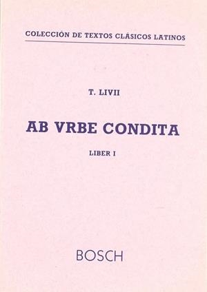 AB URBE CONDITA | 9788471625410 | LIVIO, TITO