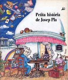 PETITA HISTORIA DE JOSEP PLA | 9788485984473 | CASAL, MARIA ISABEL ... [ET AL.]