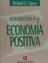INTRODUCCION A LA ECONOMIA POSITIVA | 9788431629236 | LIPSEY, RICHARD G.